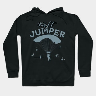 Night Jumper, skydiver, flight, adrenaline Hoodie